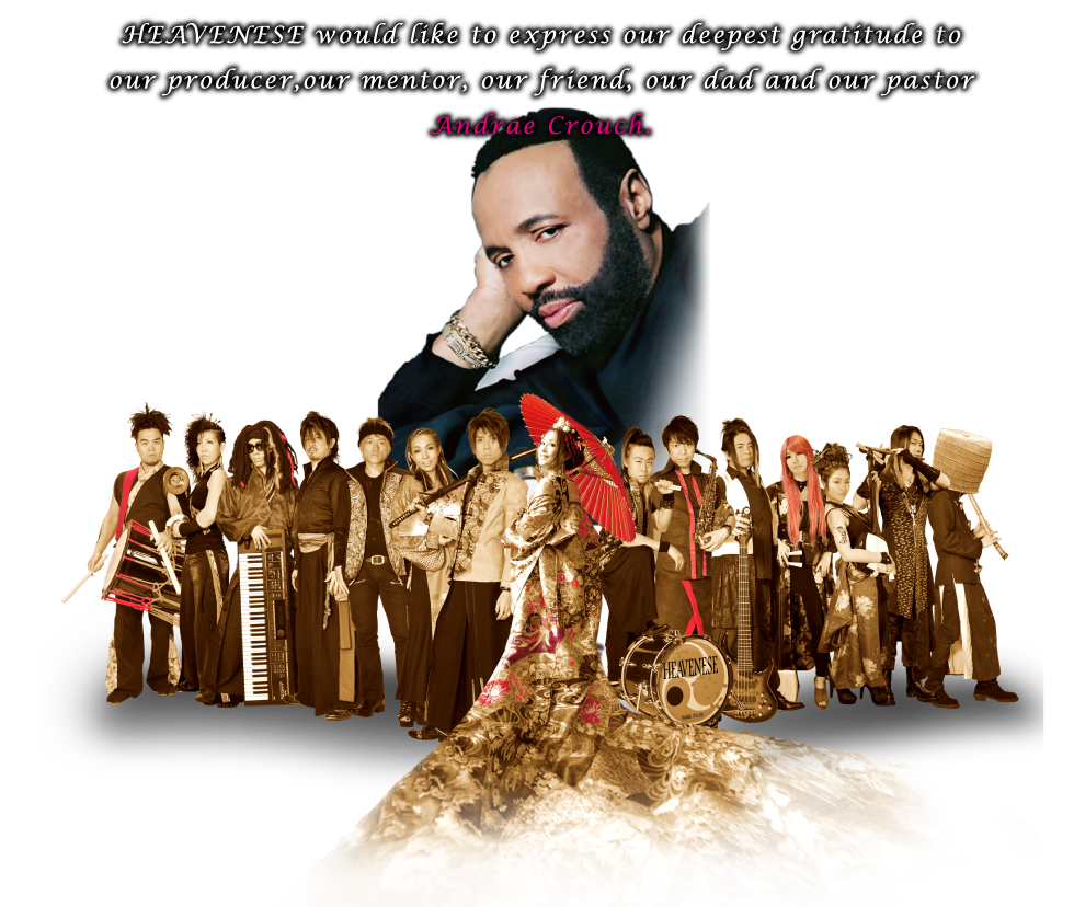 Andrae Crouch Tribute：heavenese